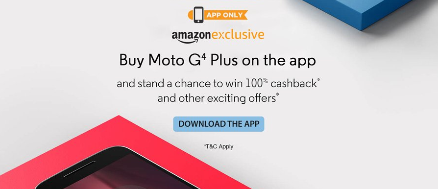 Deal : Buy a Moto G4 Plus from Amazon India and get a chance to win 100% cashback 6