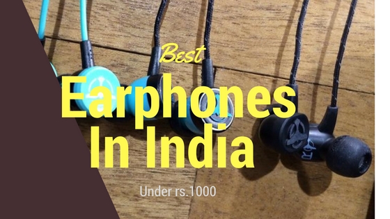 Best in-ear earphones under Rs.1000 in India 6