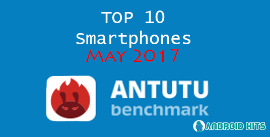 Top 10 smartphones of May in AnTuTu: HTC U11 is the topper 1