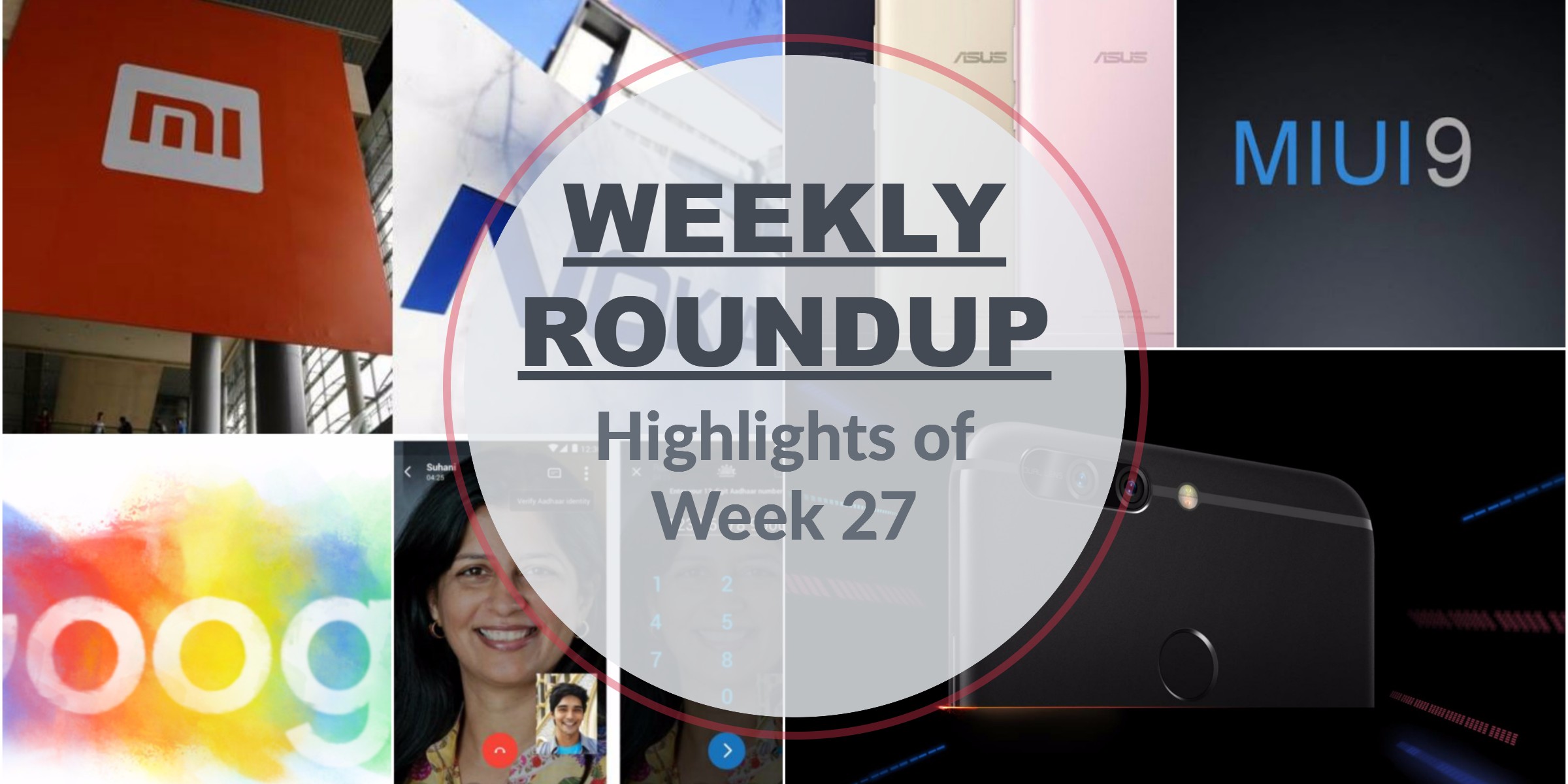 Weekly roundup: highlights of Week 27 2