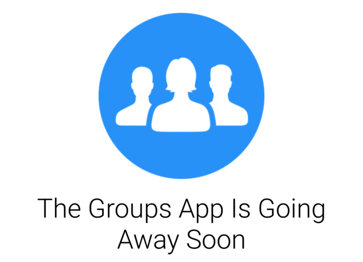Facebook to discontinue Groups app by September 1 2