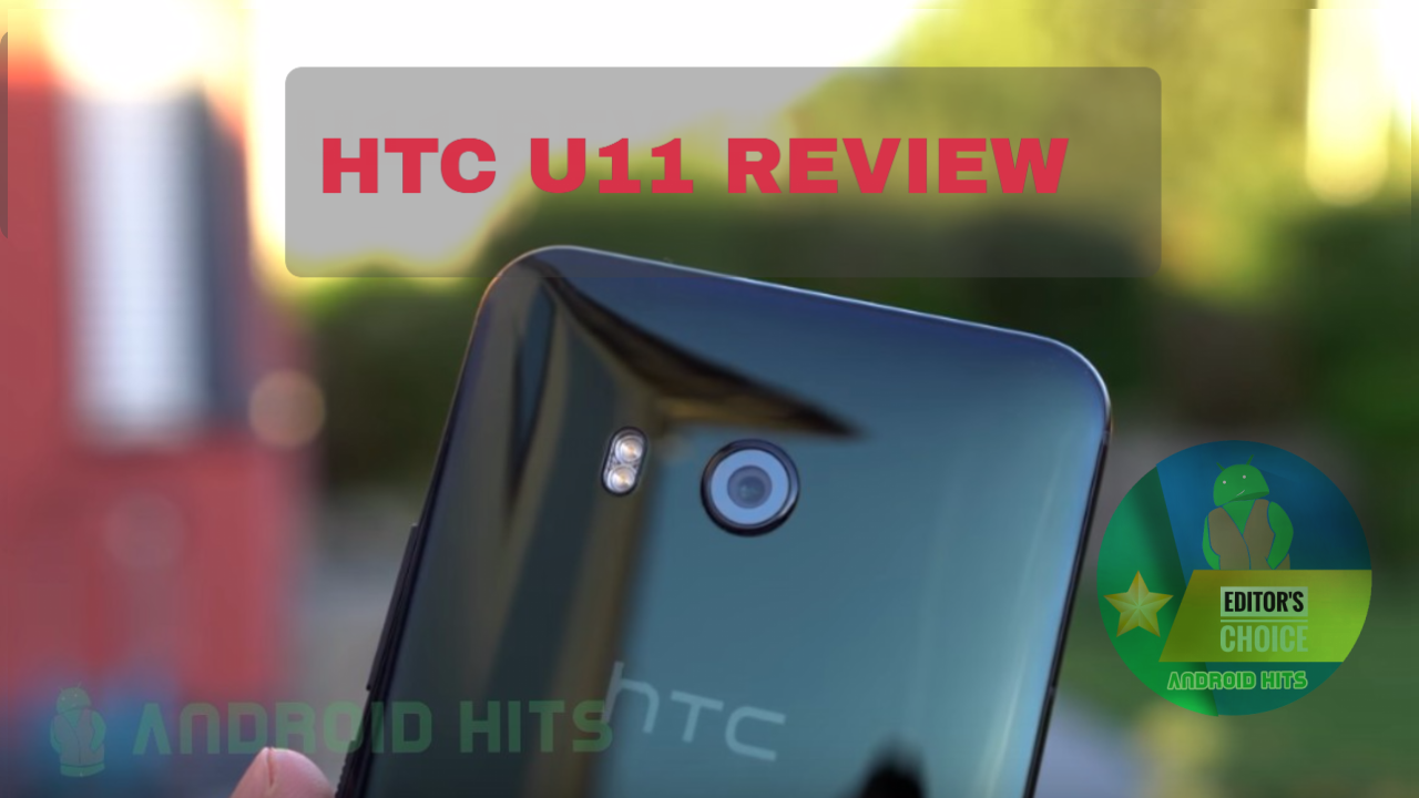 HTC U11 Review: One week with the squeezable phone 48