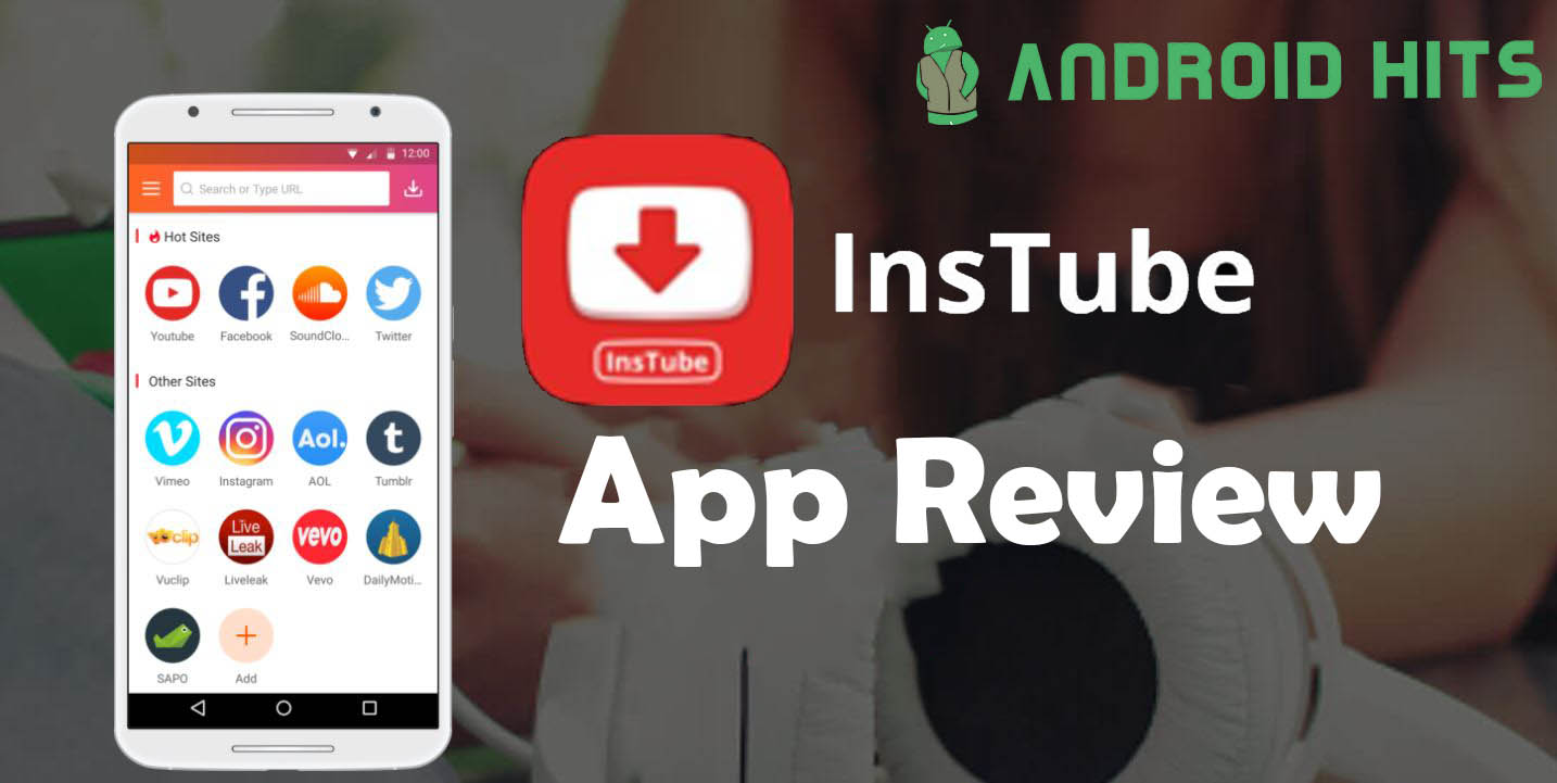 InsTube App Review: Download Video & Music for Free 4