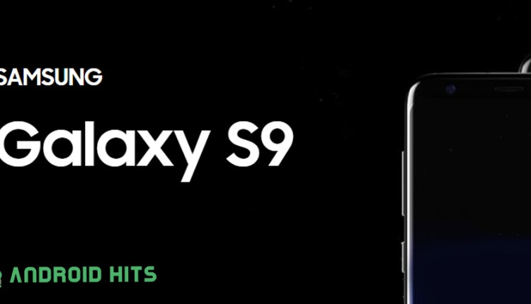 Leak: Samsung Galaxy S9 launch date, time and venue 1