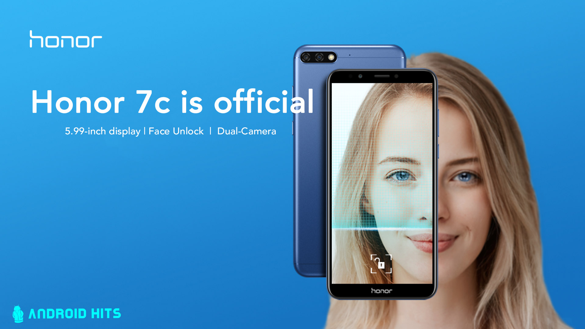 Honor 7C launched in China; features Face Unlock, 18:9 display and Dual Camera 1