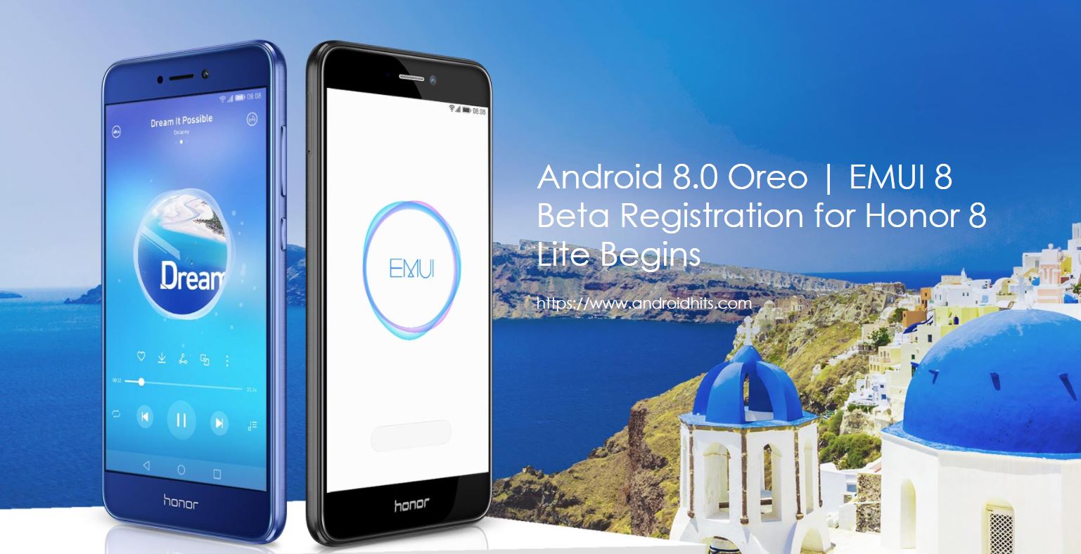 Android 8.0 Oreo with EMUI 8 Beta for Honor 8 Lite registration begins in China 8